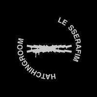 HOT [LE SSERAFIM X HATCHINGROOM]