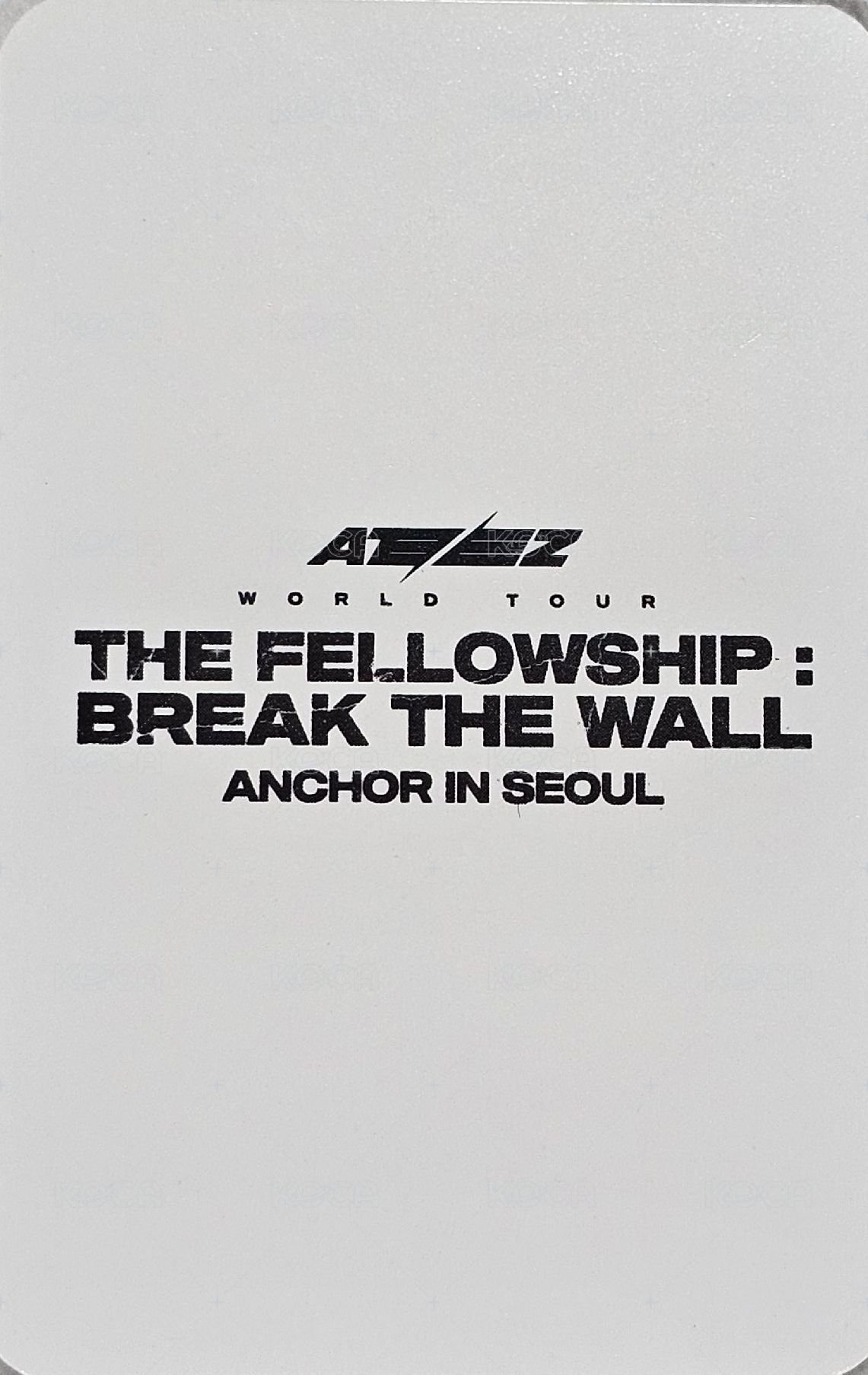 Break the Wall 入場卡 / 場限卡 ANCHOR IN SEOUL 背面