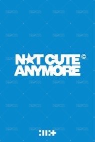 NOT CUTE ANYMORE bn 特典卡  背面