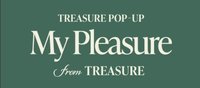 TREASURE POP-UP My Pleasure