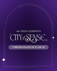 i-dle MEDIA EXHIBITION : CITY of SENSE
