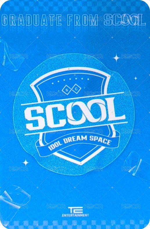 SCOOL 入場卡 / 場限卡 SCOOL 畢業典禮 背面