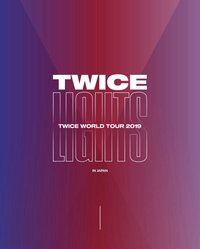 TWICE World Tour 2019”TWICELIGHTS”