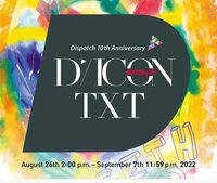 DICON D'FESTA TXT DISPATCH 10TH ANNIVERSARY