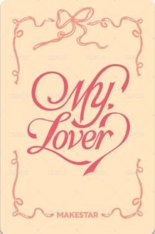 MY, Lover ms 6.0線下 簽售卡  背面
