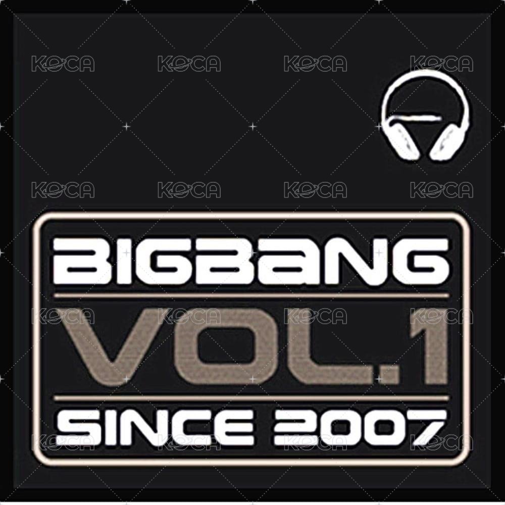 正規一專輯| BIGBANG - 《BIGBANG Vol.1 – Since 2007》1st Album - 專輯