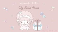 Maison de FLEUR聯名 × My Sweet Piano