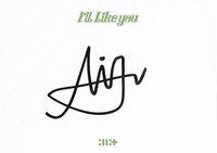 I'LL LIKE YOU 美版親簽 明信片 