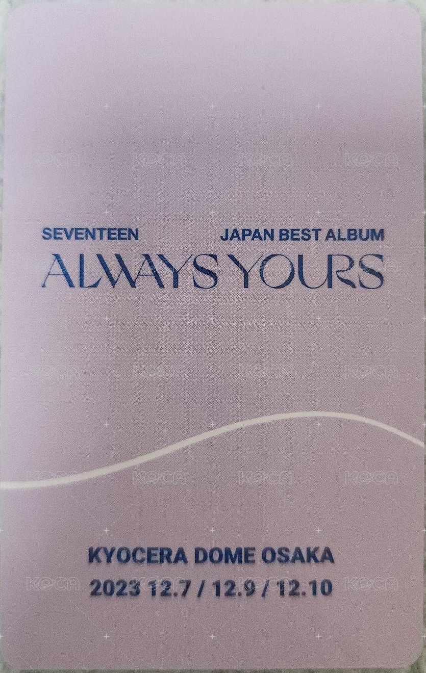 always yours 日咖 大阪 入場卡 / 場限卡  背面