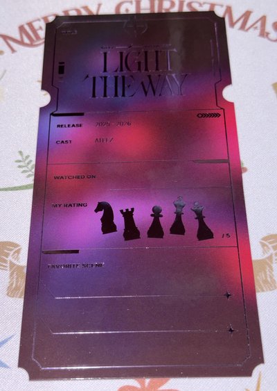 LIGHT THE WAY 電影票根 