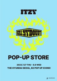 KILL MY DOUBT' POP-UP STORE