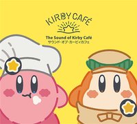 The Sound of Kirby Cafe