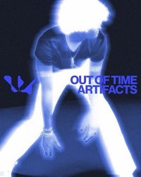 [OUT OF TIME]ARTIFACTS Official MD