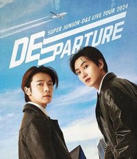 Super Junior D&E Live Tour 2024 DEparture