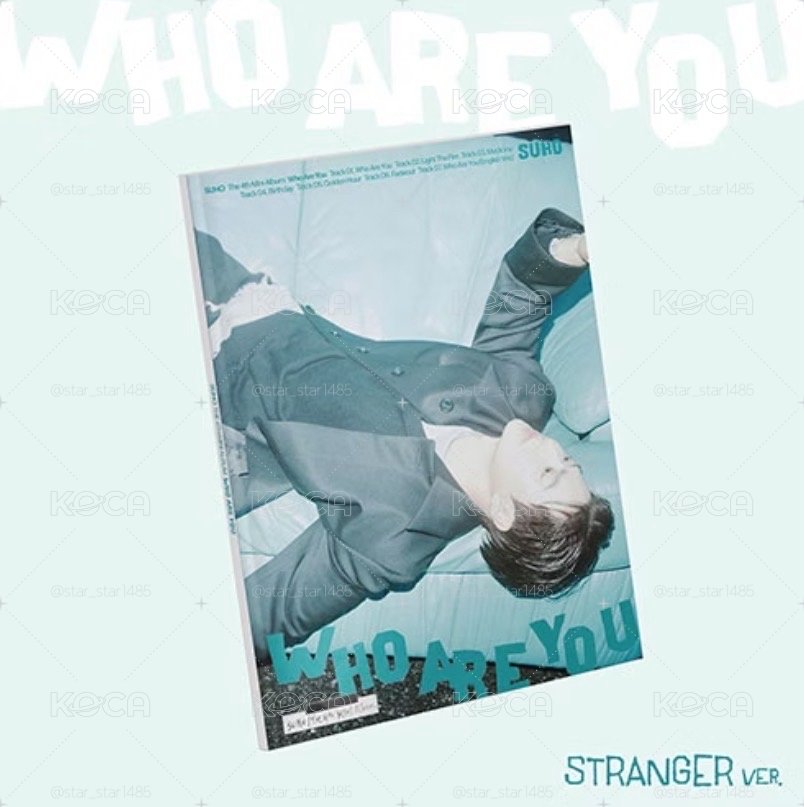 SUHO Who Are You