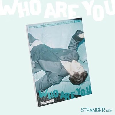 SUHO Who Are You