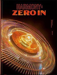 HARMONY:ZERO IN