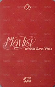 Playlist #You Are You sw 4.0 簽售卡 太陽眼鏡 ver. 背面