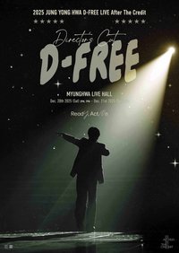 2025 JUNG YONG HWA D-FREE LIVE 'Director's Cut: After The Credit'