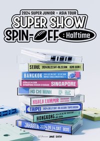 "Super Show SPIN-OFF: Halftime" - 第四次亞洲巡迴演唱會