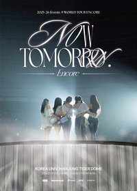 2025 fromis_9 WORLD TOUR <NOW TOMORROW.> Encore
