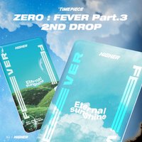 Fever pt.3 HIGHER TIMEPIECE