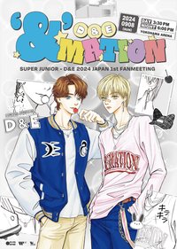 SUPER JUNIOR-D&E 2024 JAPAN 1st FANMEETING ~'&'MATION~