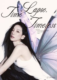 TAEYEON The 10th Anniversary Exhibition [Time Lapse, Timeless]