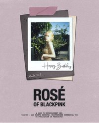 ROSÉ BIRTHDAY 