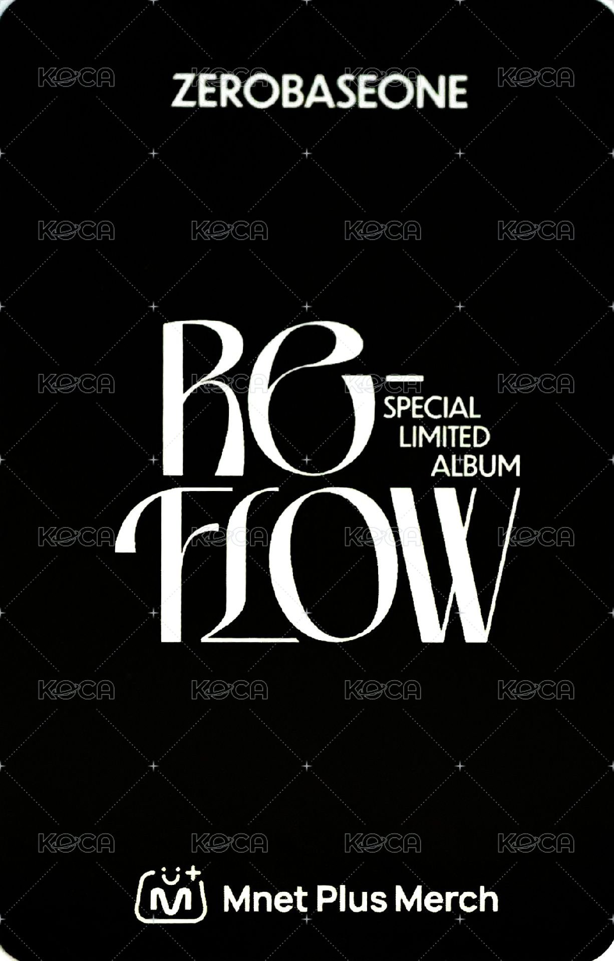 [𝐑𝐄-𝐅𝐋𝐎𝐖] mnet 特典卡 Ring ver. 背面