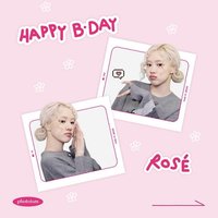 Rosé生日 25年photoism人生四格