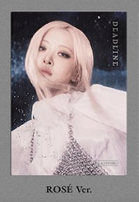 DEADLINE SILVER  專輯 ROSÉ