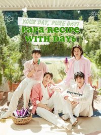 Papa Recipe x DAY6