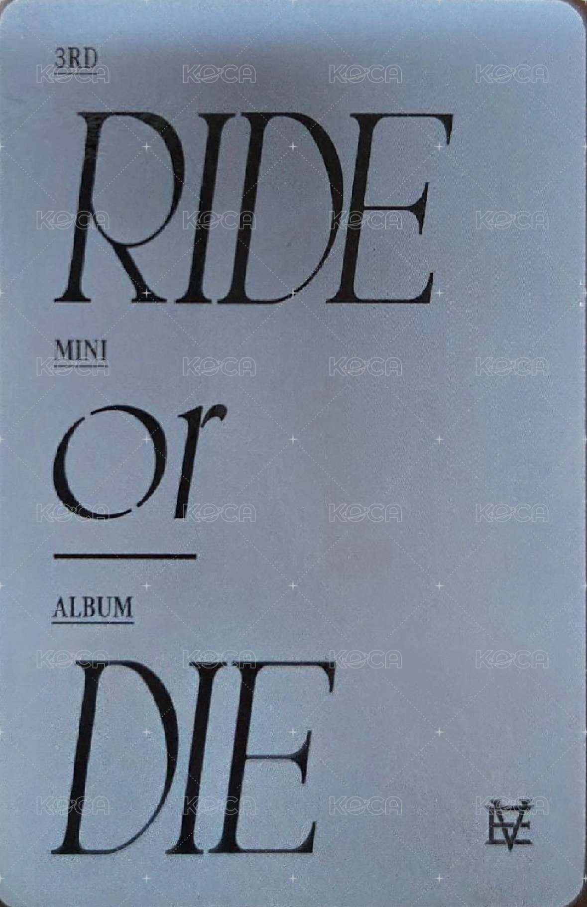 RIDE or DIE 專輯卡  背面