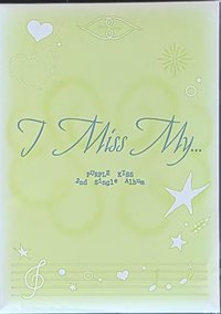 單曲二輯 I Miss My 專輯 