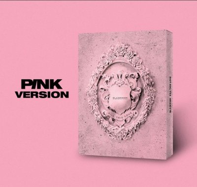 全新未拆｜BLACKPINK 迷你2輯《Kill This Love》