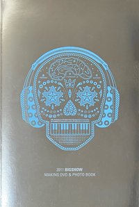 BIGSHOW 2011 DVD 