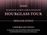 HOURGLASS TOUR 線上/下