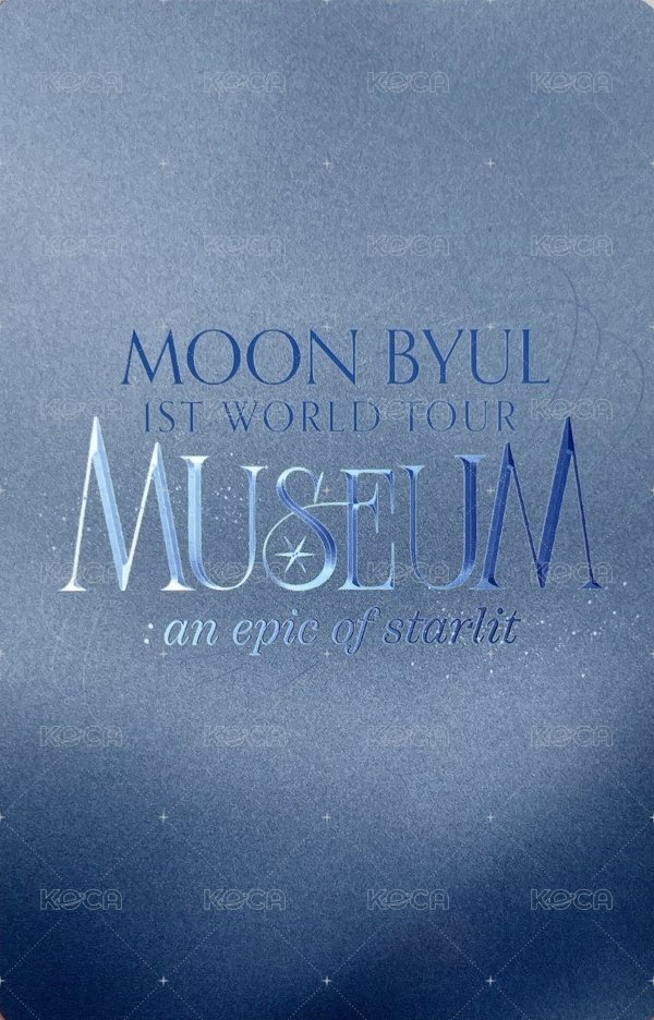 [MUSEUM : an epic of starlit] Moon Byul 1ST WORLD TOUR JAPAN 日本場 周邊卡 卡套 背面