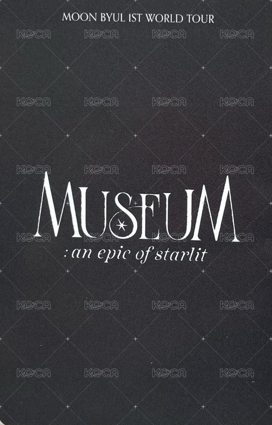 [MUSEUM : an epic of starlit] Moon Byul 1ST WORLD TOUR SINGAPORE 新加坡場 隨機卡  背面