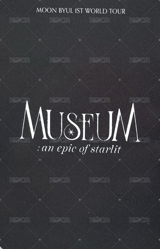 [MUSEUM : an epic of starlit] Moon Byul 1ST WORLD TOUR SINGAPORE 新加坡場 隨機卡  背面