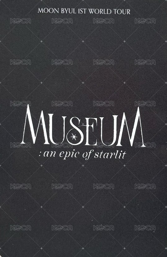 [MUSEUM : an epic of starlit] Moon Byul 1ST WORLD TOUR SINGAPORE 新加坡場 隨機卡  背面
