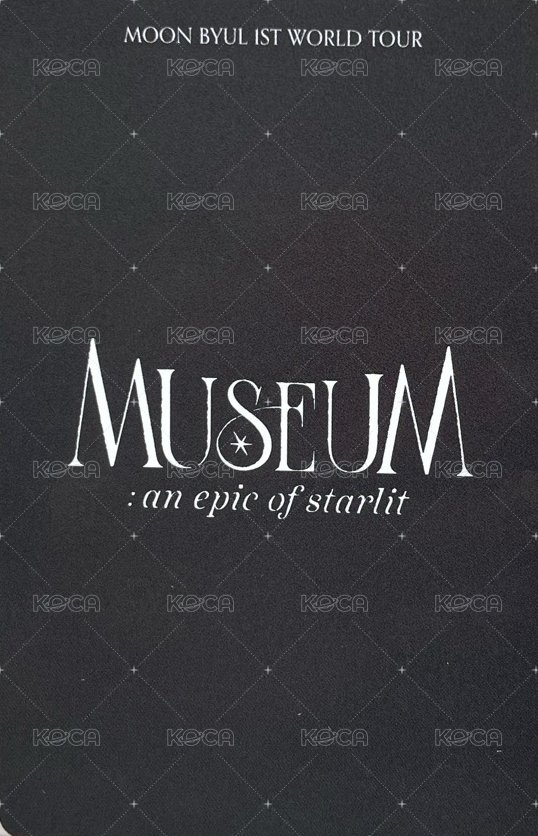 [MUSEUM : an epic of starlit] Moon Byul 1ST WORLD TOUR SINGAPORE 新加坡場 隨機卡  背面
