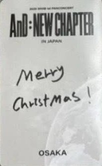 AnD:NEW CHAPTER  日場聖誕特別 入場卡 / 場限卡  背面