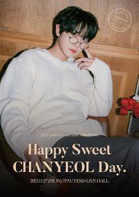 Happy Sweet CHANYEOL Day
