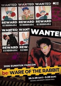 2026 EUNHYUK FANCON - be:WARE OF THE RABBIT