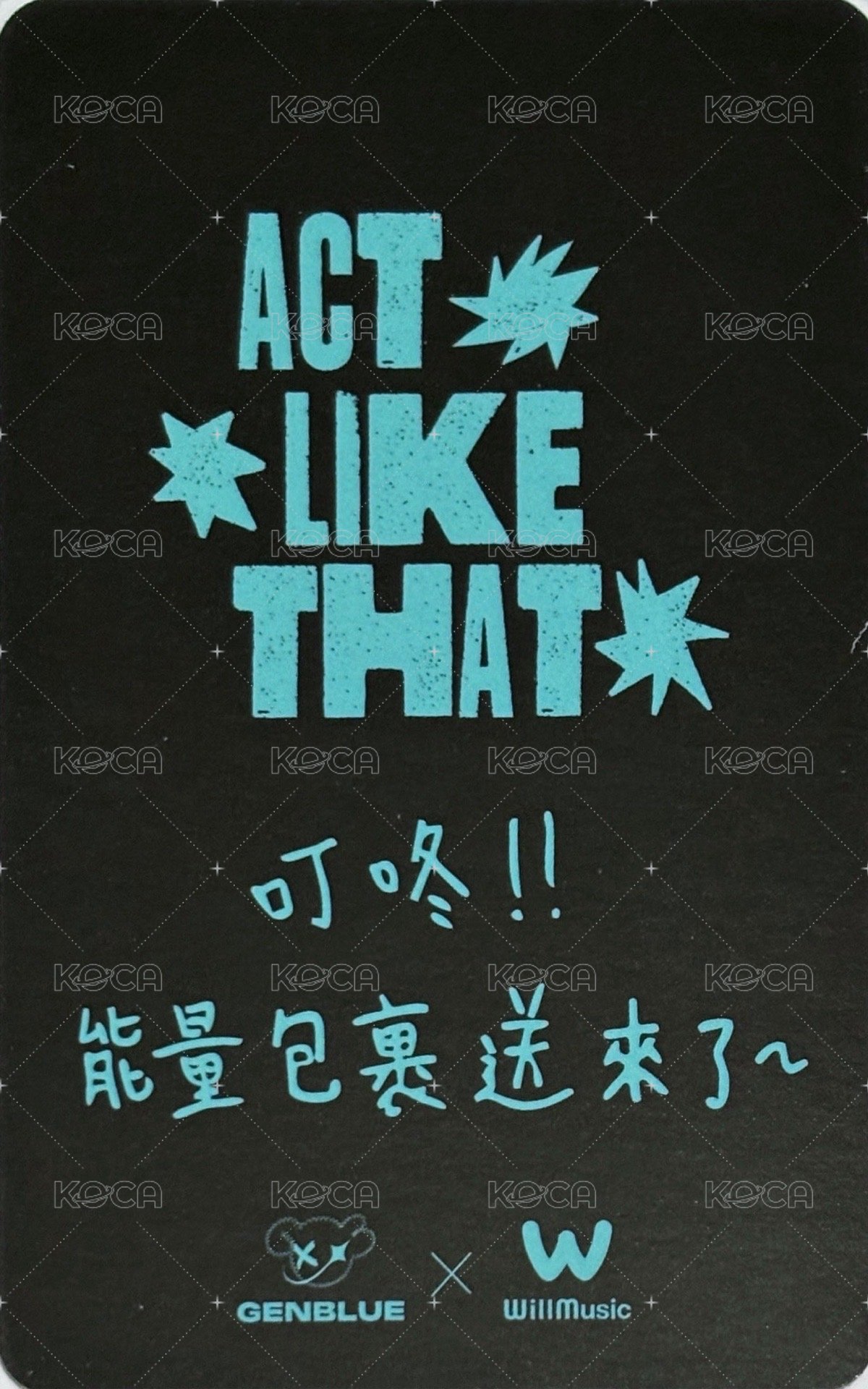 ACT LIKE THAT 微樂客 1.0 線下 台中 簽售卡 OH! ver. 背面