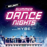 Other HYBE JAPANxUSJ NO LIMIT! Summer Dance Night with HYBE JAPAN