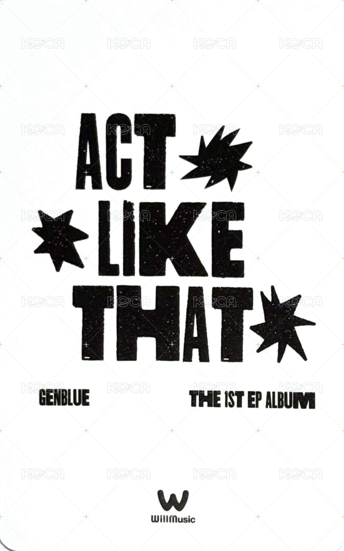 ACT LIKE THAT 微樂客 特典卡  背面