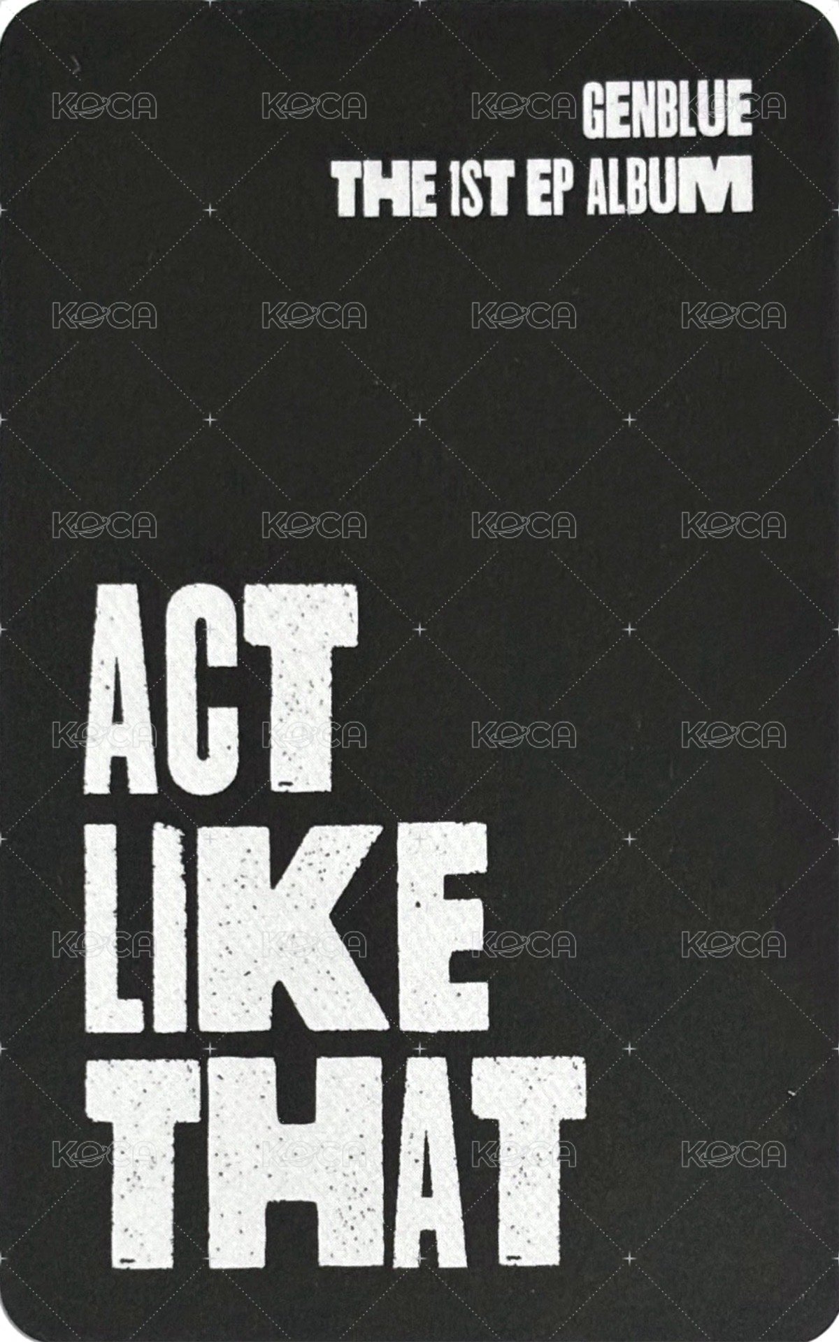 ACT LIKE THAT 專輯卡 EVER ver. 背面